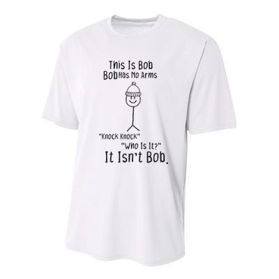 This Is Bob No Arms Knock Knock Stickman Joke Funny Youth Performance Sprint T-Shirt