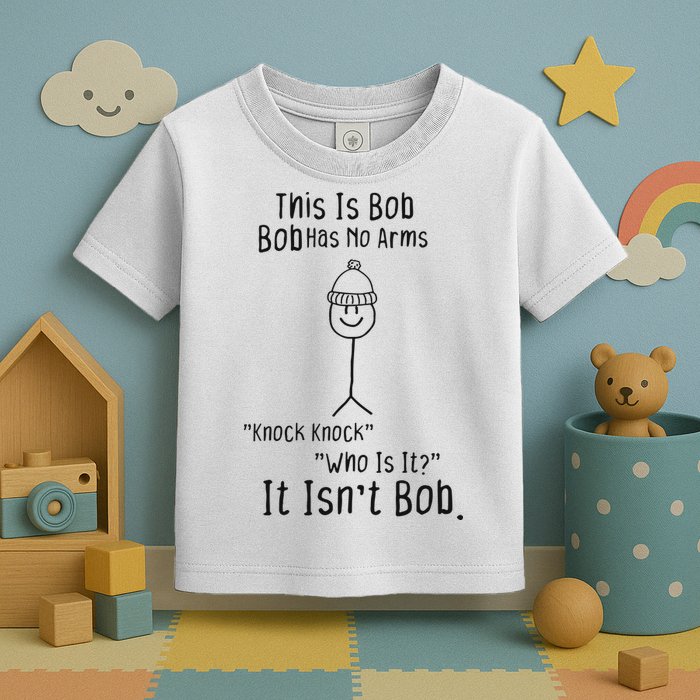 This Is Bob No Arms Knock Knock Stickman Joke Funny Toddler T-Shirt