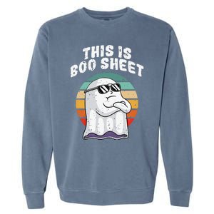 This Is Boo Sheet Funny Halloween Costume Ghost Pun Humor Garment-Dyed Sweatshirt