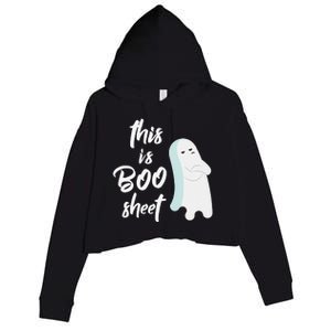 This Is Boo Sheet Funny Halloween Ghost Gift Crop Fleece Hoodie