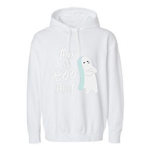 This Is Boo Sheet Funny Halloween Ghost Gift Garment-Dyed Fleece Hoodie