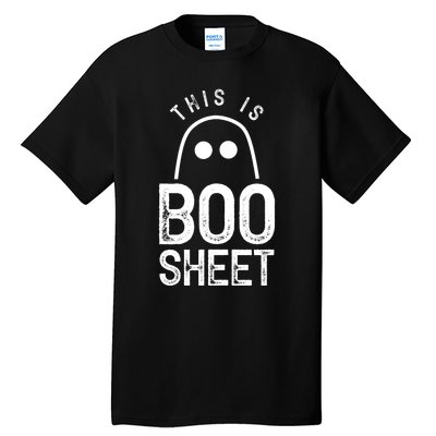 This Is Boo Sheet Ghost Ghosts Halloween Scary Tall T-Shirt