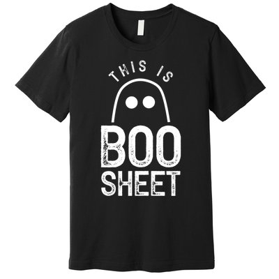 This Is Boo Sheet Ghost Ghosts Halloween Scary Premium T-Shirt