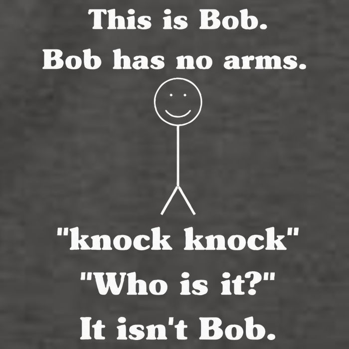 This Is Bob Bob Has No Arms Knock Knock Who Is It Vector Backpack