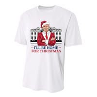 Trump ILl Be Home For Christmas Whitehouse 2024 Performance Sprint T-Shirt