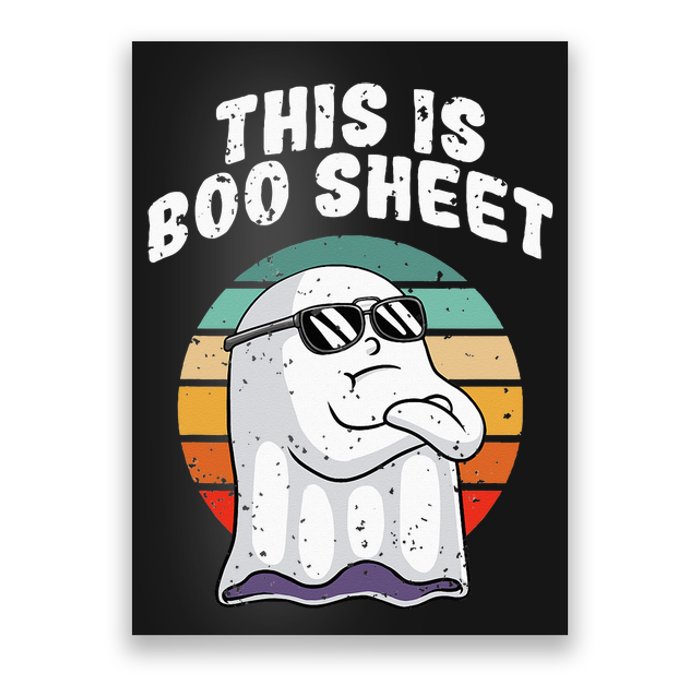 This Is Boo Sheet Funny Halloween Costume Ghost Pun Humor Poster