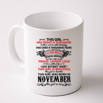 This Is Beautiful Was Born In November Birthday Gift Coffee Mug