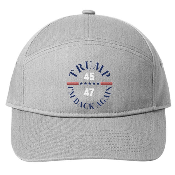 Trump IM Back Again 7-Panel Snapback Hat