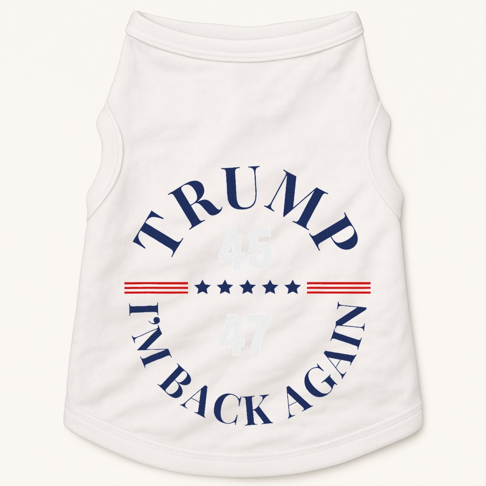 Trump IM Back Again Doggie Tank