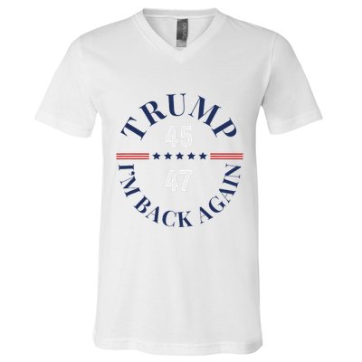 Trump IM Back Again V-Neck T-Shirt