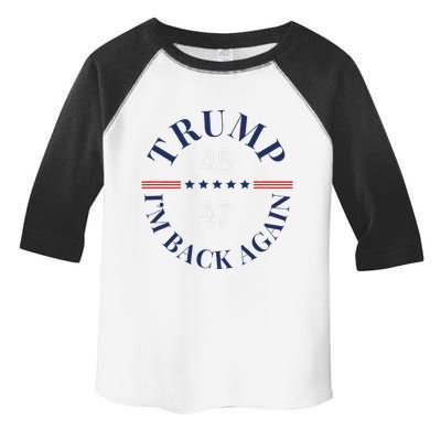 Trump IM Back Again Toddler Fine Jersey T-Shirt