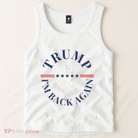 Trump IM Back Again Tank Top
