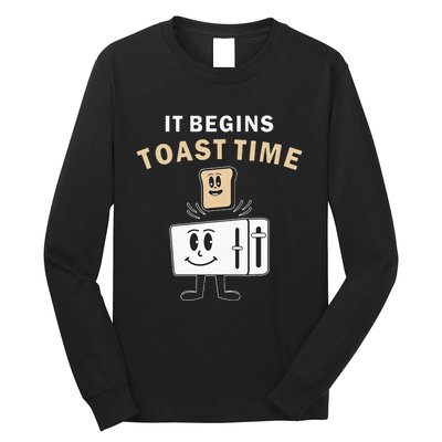 Toaster It Begins Toast Time Toast Breakfast Toast Bread Long Sleeve Shirt