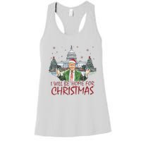 Trump ILl Be Home For Christmas Funny Xmas Women's Racerback Tank