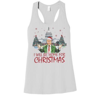 Trump ILl Be Home For Christmas Funny Xmas Women's Racerback Tank