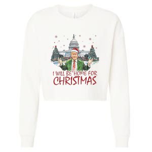 Trump ILl Be Home For Christmas Funny Xmas Cropped Pullover Crew