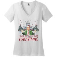 Trump ILl Be Home For Christmas Funny Xmas Women's V-Neck T-Shirt