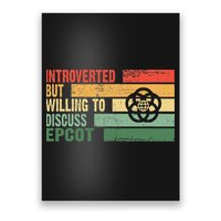 Trendy Introverted But Willing To Discuss Epcot Poster