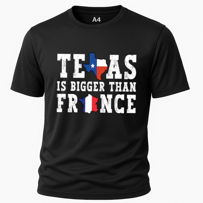Texas Is Bigger Than France Funny Saying Cool Gift Cooling Performance Crew T-Shirt
