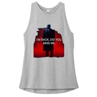 Trump IM Back Did You Miss Me Ladies PosiCharge Tri-Blend Wicking Tank