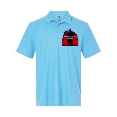 Trump IM Back Did You Miss Me Softstyle Adult Sport Polo