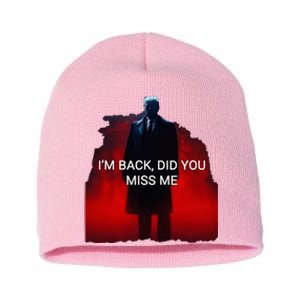 Trump IM Back Did You Miss Me Short Acrylic Beanie