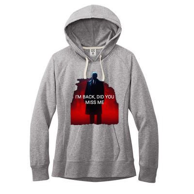 Trump IM Back Did You Miss Me Women's Fleece Hoodie