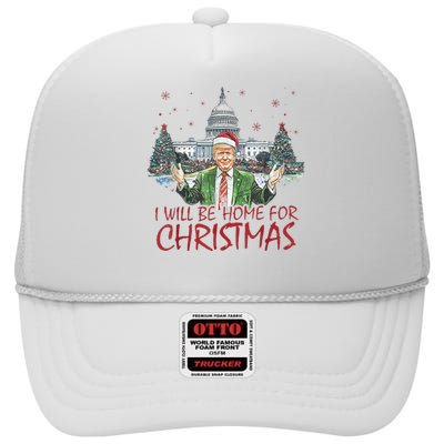 Trump Ill Be Home For Christmas Funny Xmas High Crown Mesh Back Trucker Hat