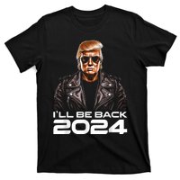 Trump Ill Be Back 2024 Funny Trump 2024 Second Presidency T-Shirt