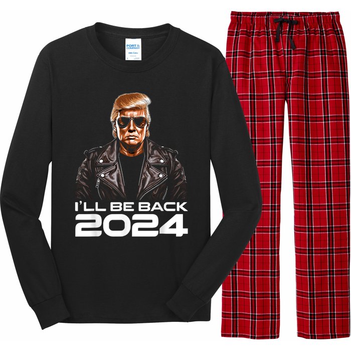 Trump Ill Be Back 2024 Funny Trump 2024 Second Presidency Long Sleeve Pajama Set