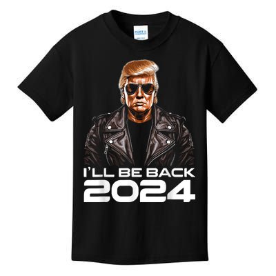 Trump Ill Be Back 2024 Funny Trump 2024 Second Presidency Kids T-Shirt