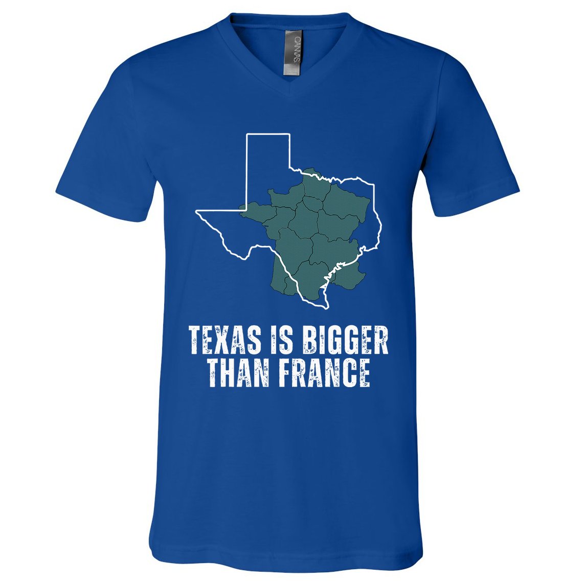 Texas Is Bigger Than France And Armed Funny Usa V-Neck T-Shirt