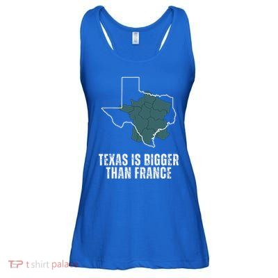 Texas Is Bigger Than France And Armed Funny Usa Ladies Essential Flowy Tank