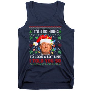 Trump It's Beginning To I Told You So Ugly Christmas Sweater Tank Top