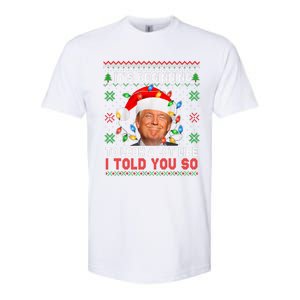 Trump It's Beginning To I Told You So Ugly Christmas Sweater Softstyle CVC T-Shirt