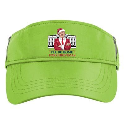 Trump ILl Be Home For Christmas Whitehouse 2024 Adult Drive Performance Visor