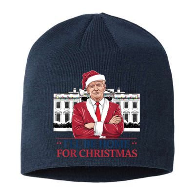 Trump ILl Be Home For Christmas Whitehouse 2024 Sustainable Beanie