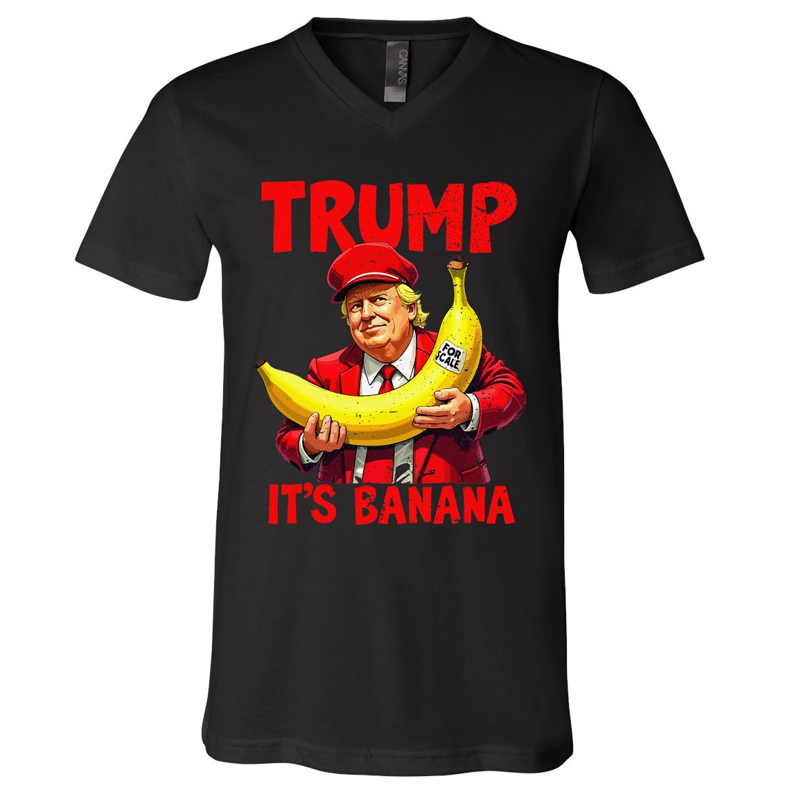 Trump ItS Banana Funny Meme V-Neck T-Shirt