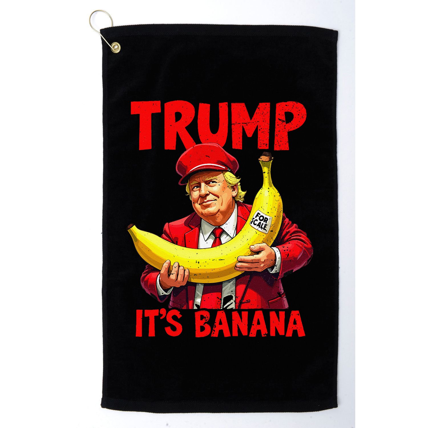 Trump ItS Banana Funny Meme Golf Towel