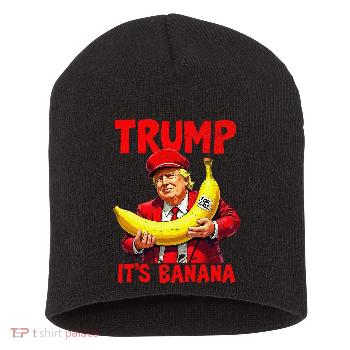 Trump ItS Banana Funny Meme Short Acrylic Beanie