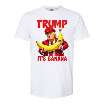 Trump ItS Banana Funny Meme Softstyle CVC T-Shirt