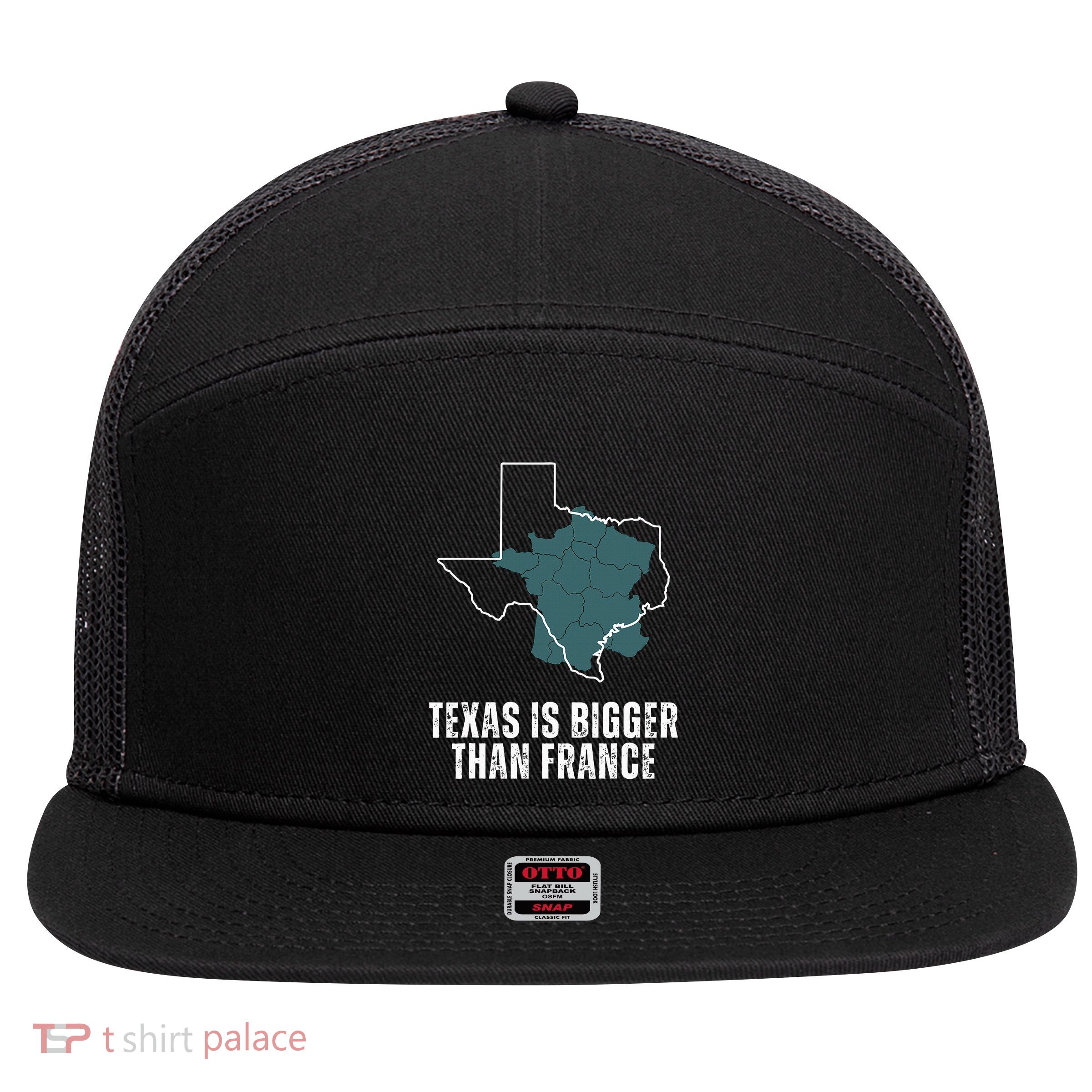 Texas Is Bigger Than France And Armed Funny Usa 7 Panel Mesh Trucker Snapback Hat