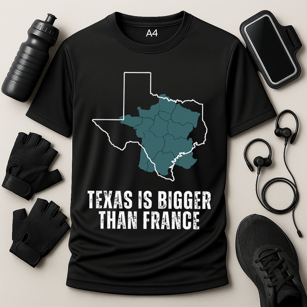 Texas Is Bigger Than France And Armed Funny Usa Performance Shirt