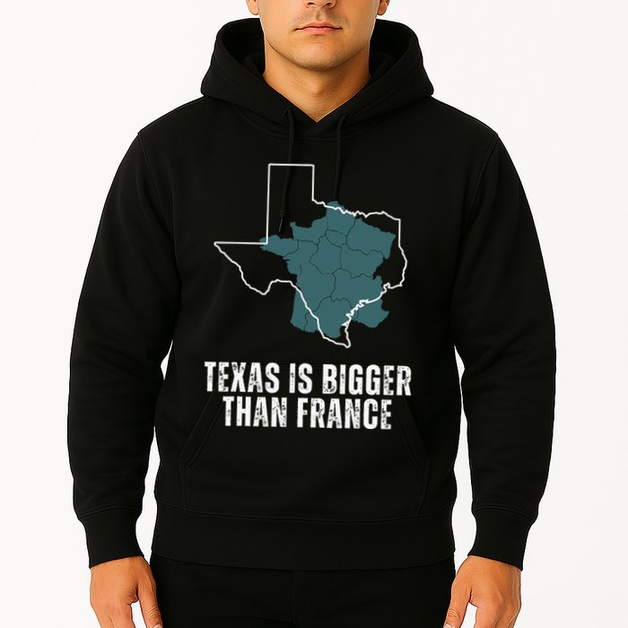 Texas Is Bigger Than France And Armed Funny Usa Hoodie