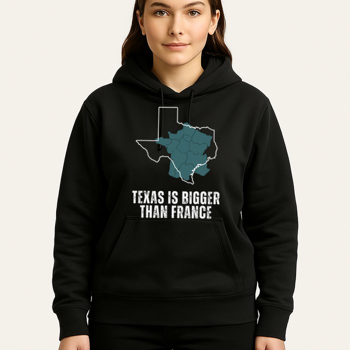 Texas Is Bigger Than France And Armed Funny Usa Hoodie
