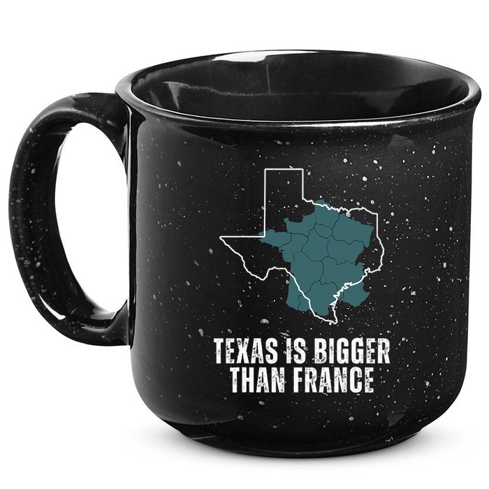 Texas Is Bigger Than France And Armed Funny Usa 15oz Campfire Ceramic Mug
