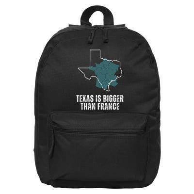 Texas Is Bigger Than France And Armed Funny Usa 16 in Basic Backpack
