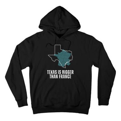 Texas Is Bigger Than France And Armed Funny Usa Tall Hoodie