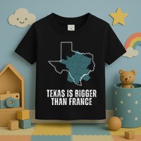 Texas Is Bigger Than France And Armed Funny Usa Toddler T-Shirt