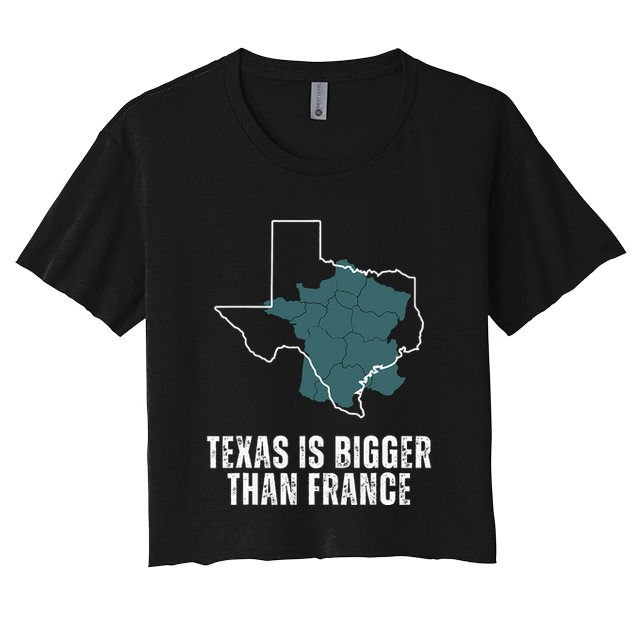 Texas Is Bigger Than France And Armed Funny Usa Crop Top